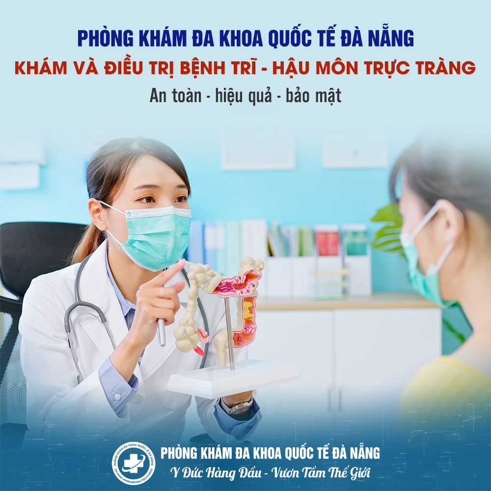 Địa chỉ chữa bệnh trĩ ở Đà Nẵng