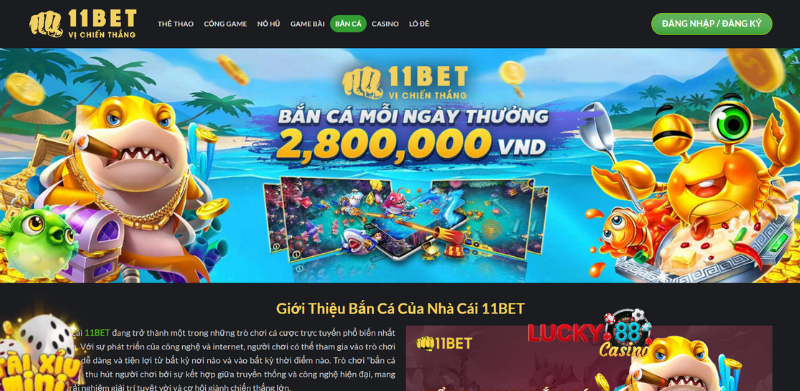 11Bet nhà cái có chất lượng game tốt 