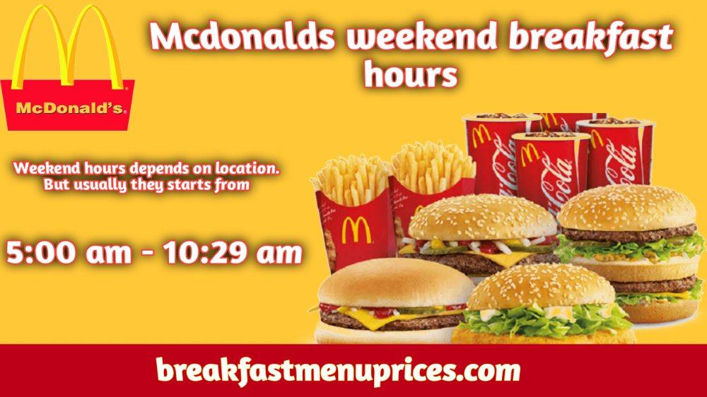 Mcdonalds Weekend Breakfast Hours