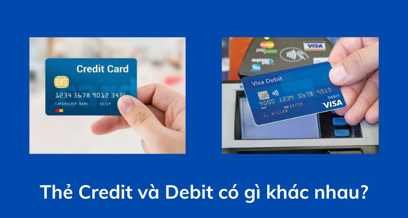 Thẻ credit và debit