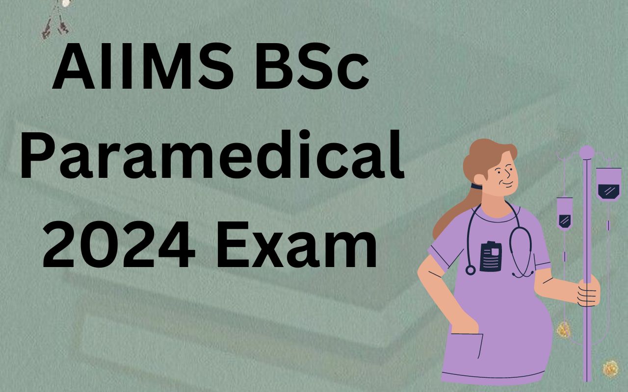 AIIMS BSc Paramedical Exam 2025 Exam Date (Out), Eligibility