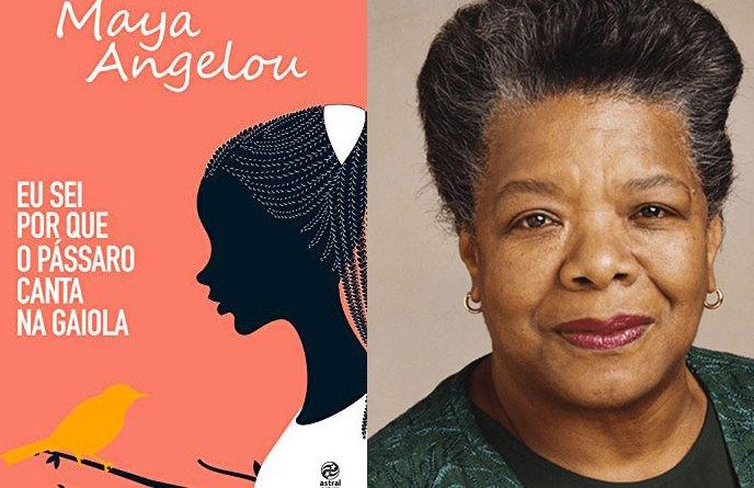 Eu Sei Porque O Pássaro Canta na Gaiola: a autobiografia de Maya Angelou –  Las Pretas