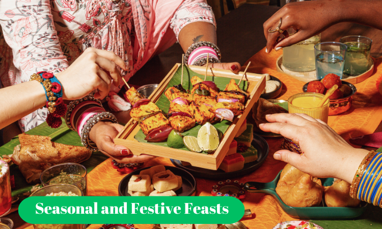 Seasonal and Festive Feasts