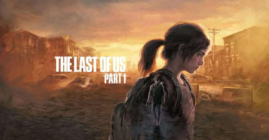 The Last of Us Part I