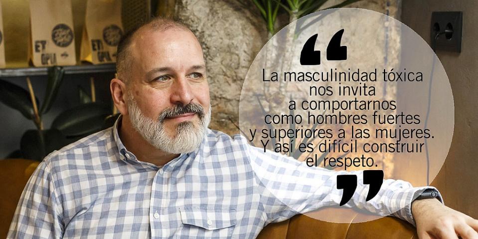 La masculinidad tóxica es lo contrario a lo que busca la nueva masculinidad