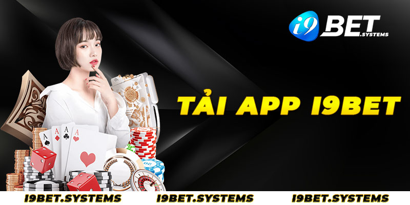 Cách tải app I9bet 