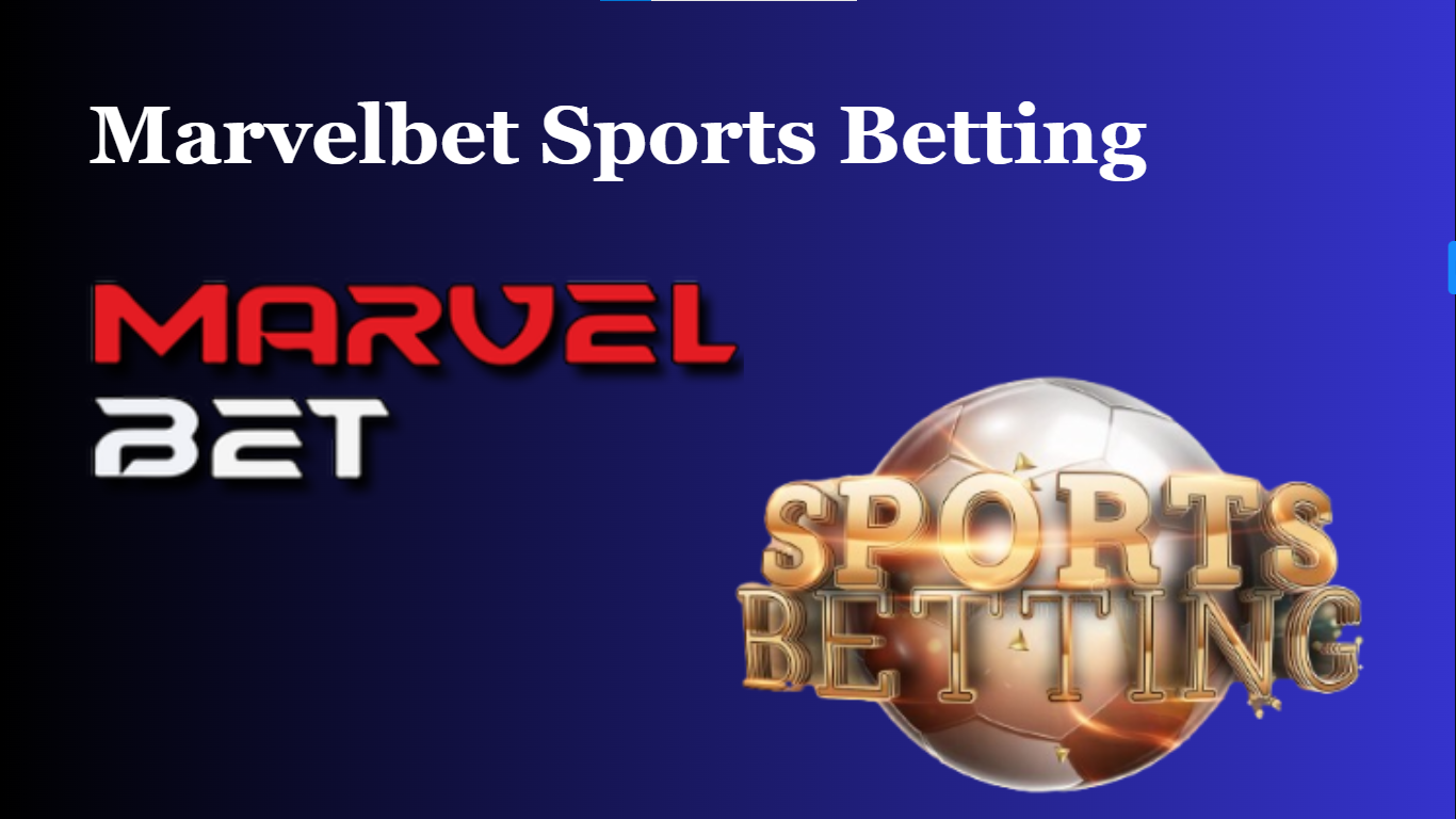Marvelbet Sports Betting