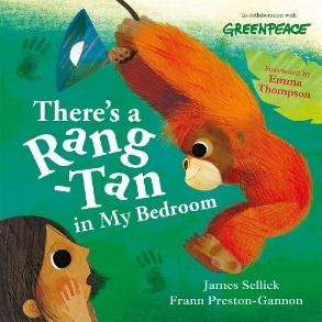 There's a Rang-Tan in My Bedroom by James Sellick, Frann Preston-Gannon |  Waterstones