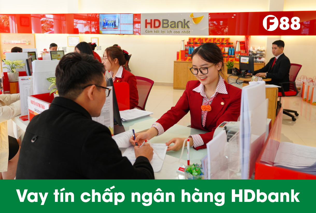 Vay tín chấp ngân hàng HDBank