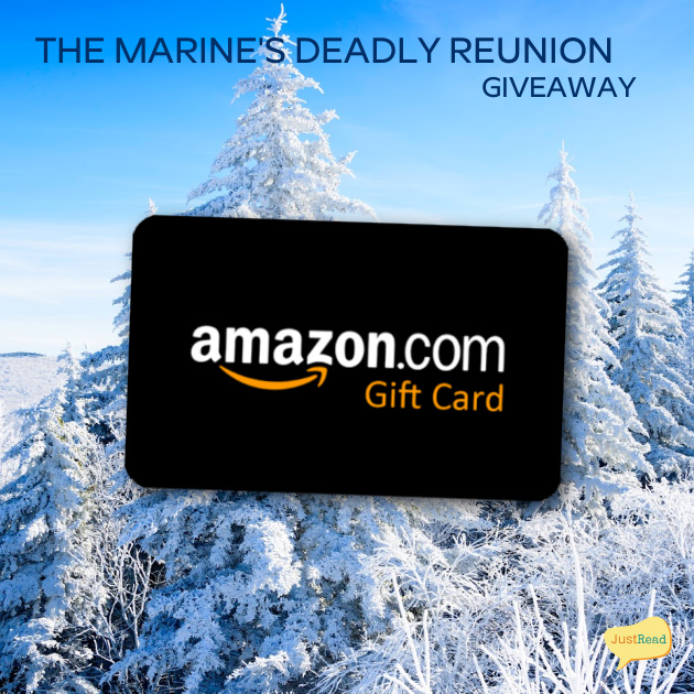 The Marine's Deadly Reunion JustRead Tours giveaway