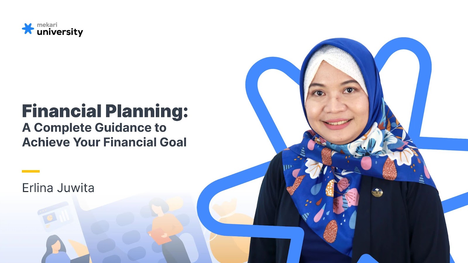 Kursus Financial Planning: A Complete Guidance to Achieve Your Financial Goal