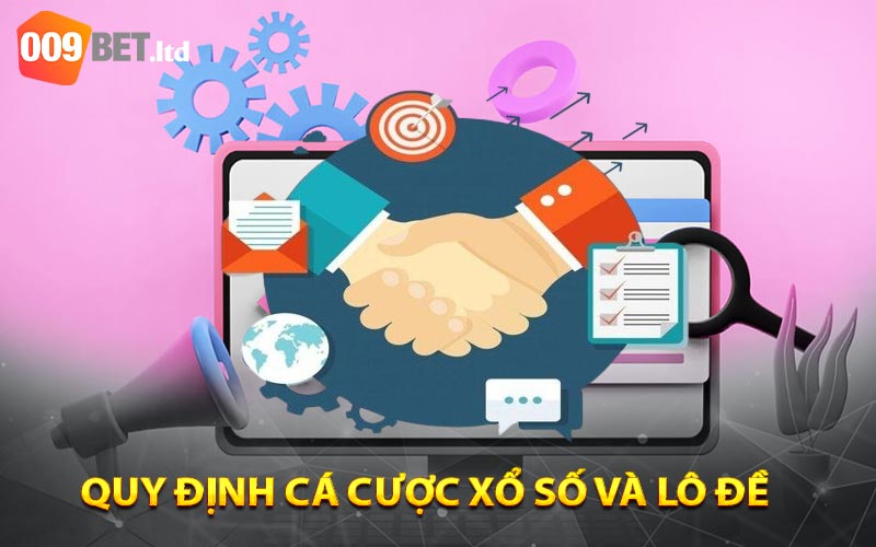 Quy định cá cược xổ số và lô đề