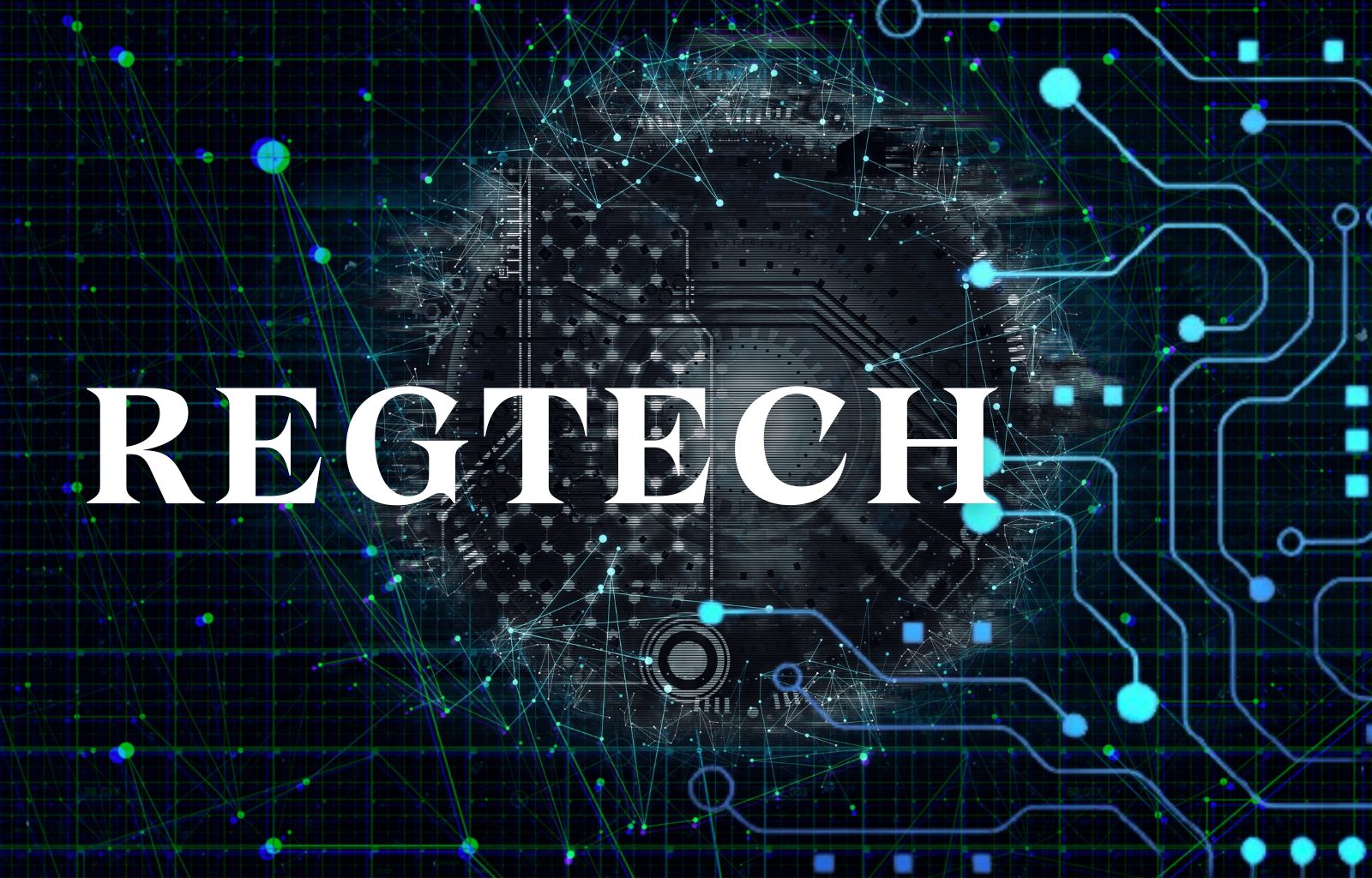 RegTech ¿Qué es y cómo funciona? 