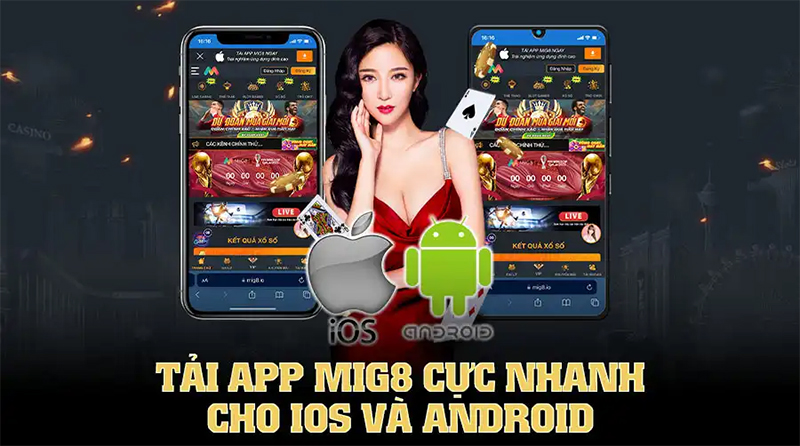 Cách tải app Mig8 đơn giản mà an toàn cùng cách chơi game tại app tốt nhất