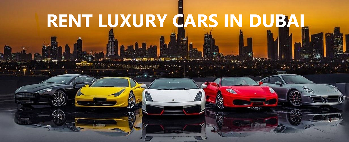 Elite Wheels: Luxury Car Rentals in Dubai | by Marques Abid | Dec, 2023 |  Medium