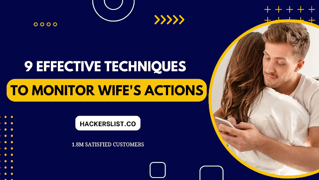 monitor your wife's actions