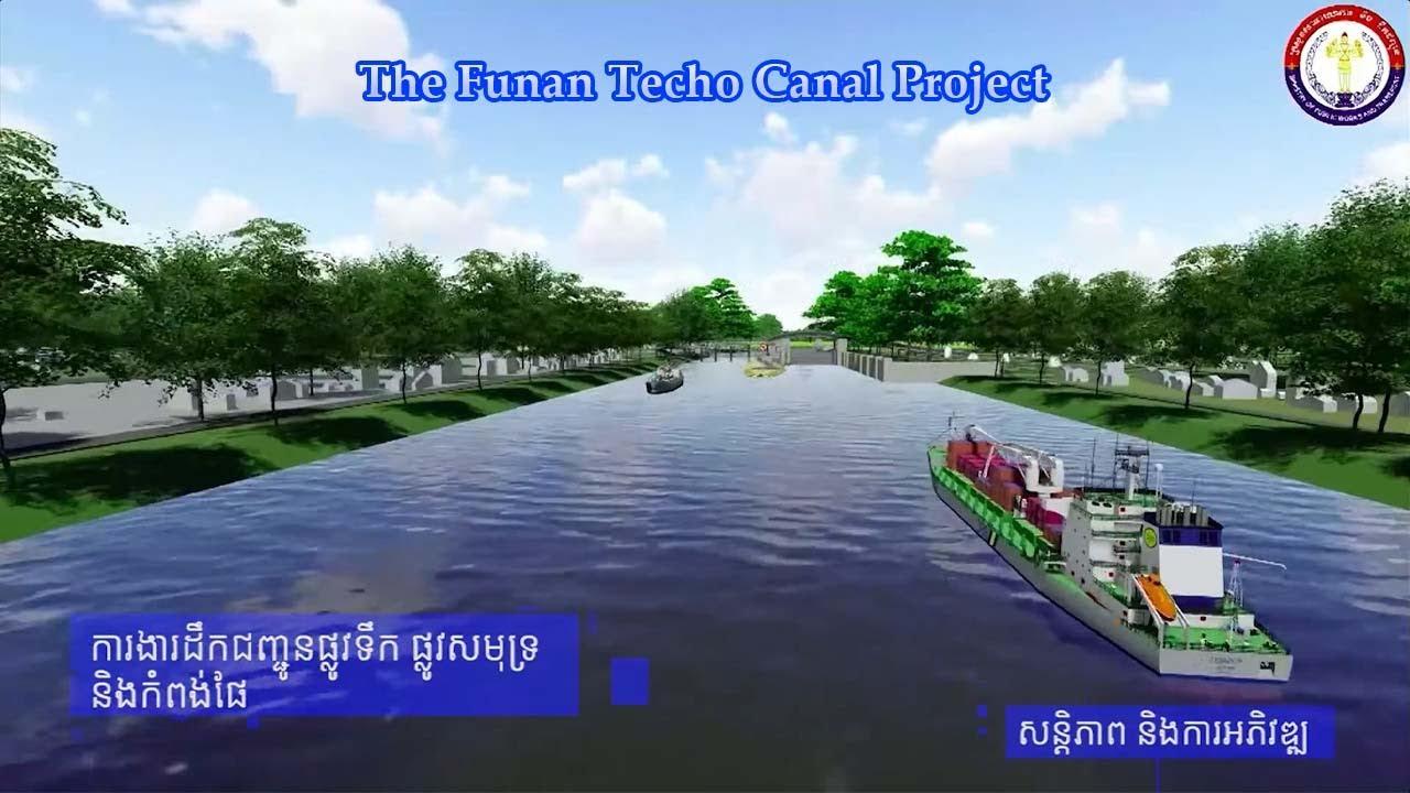 The Funan Techo Canal Project - YouTube