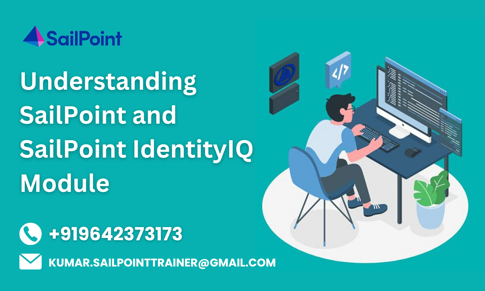 Understanding SailPoint and SailPoint IdentityIQ Module