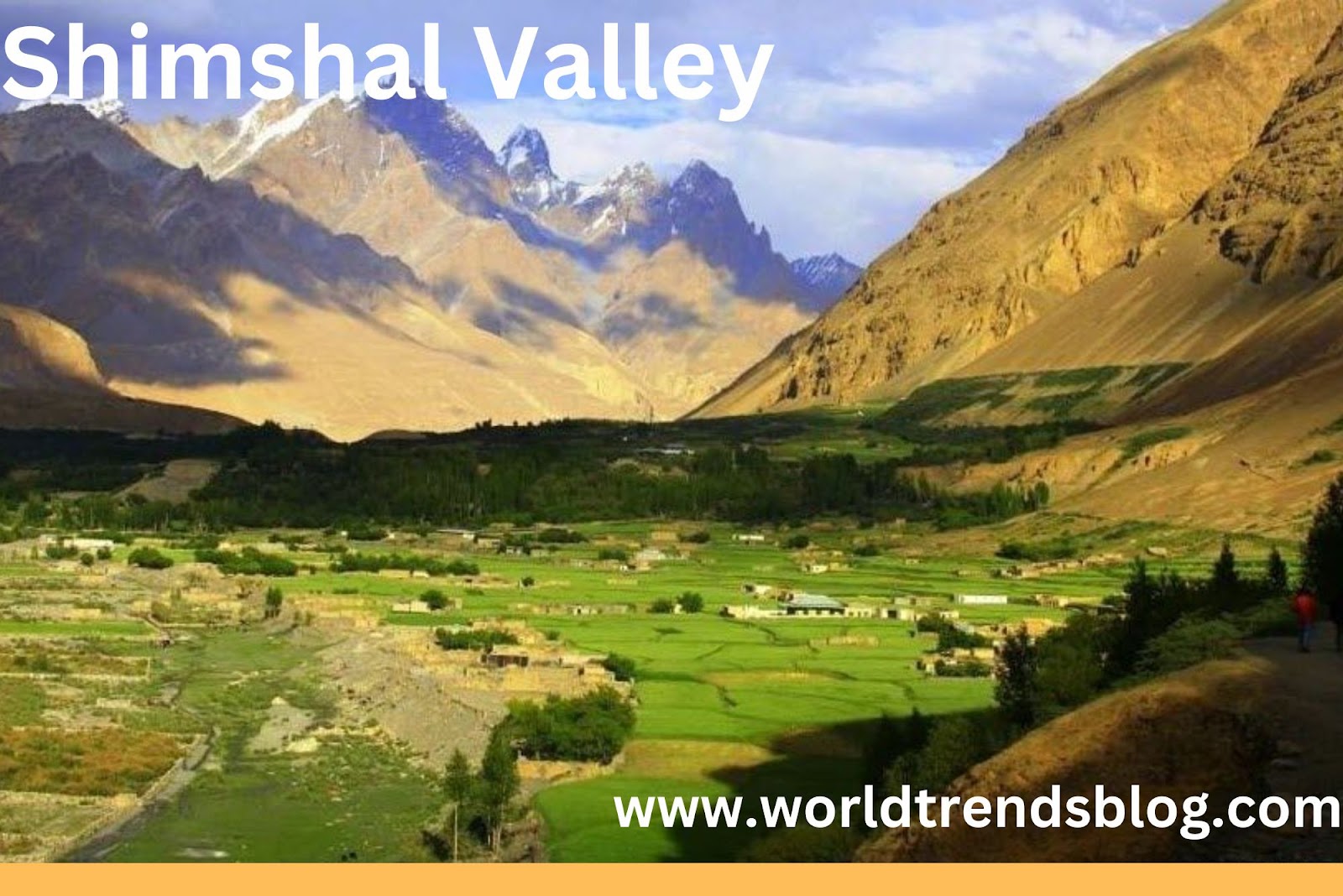 Shimshal Valley Natural Wonder of Pakistan