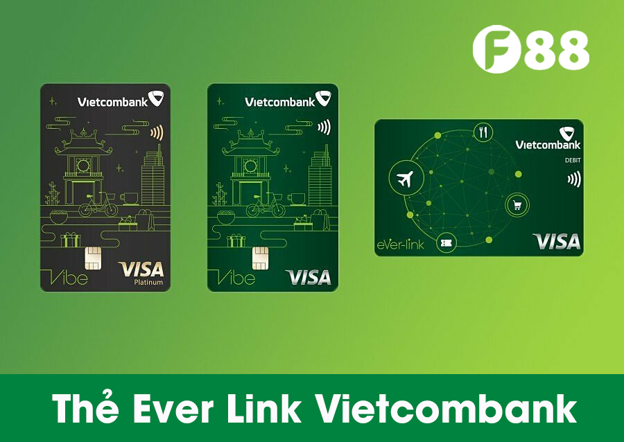 Thẻ Visa Vietcombank Ever Link