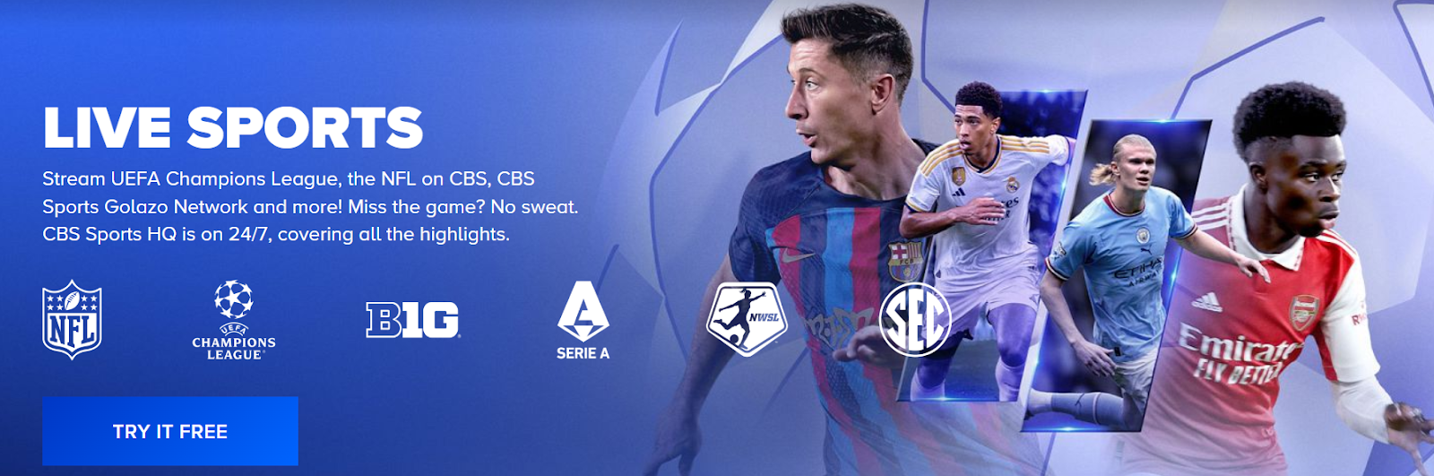 Live Sports on CBS Sports App incudes UEFA Champions League, NFL, and more