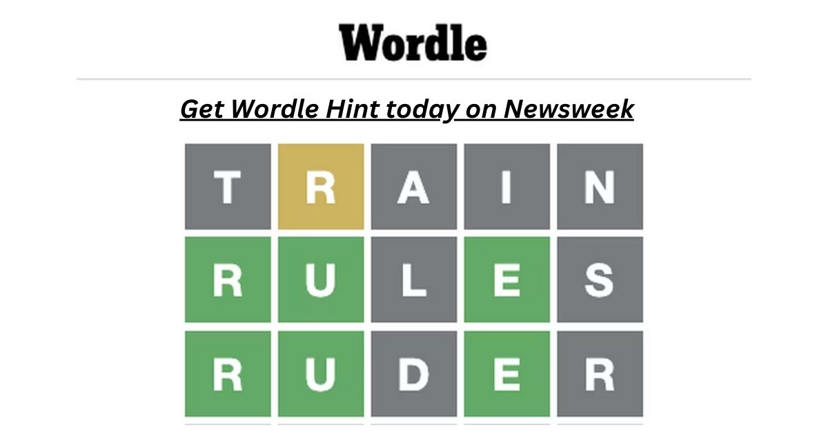 Wordle Hint Today: Exclusive Updates from Newsweek