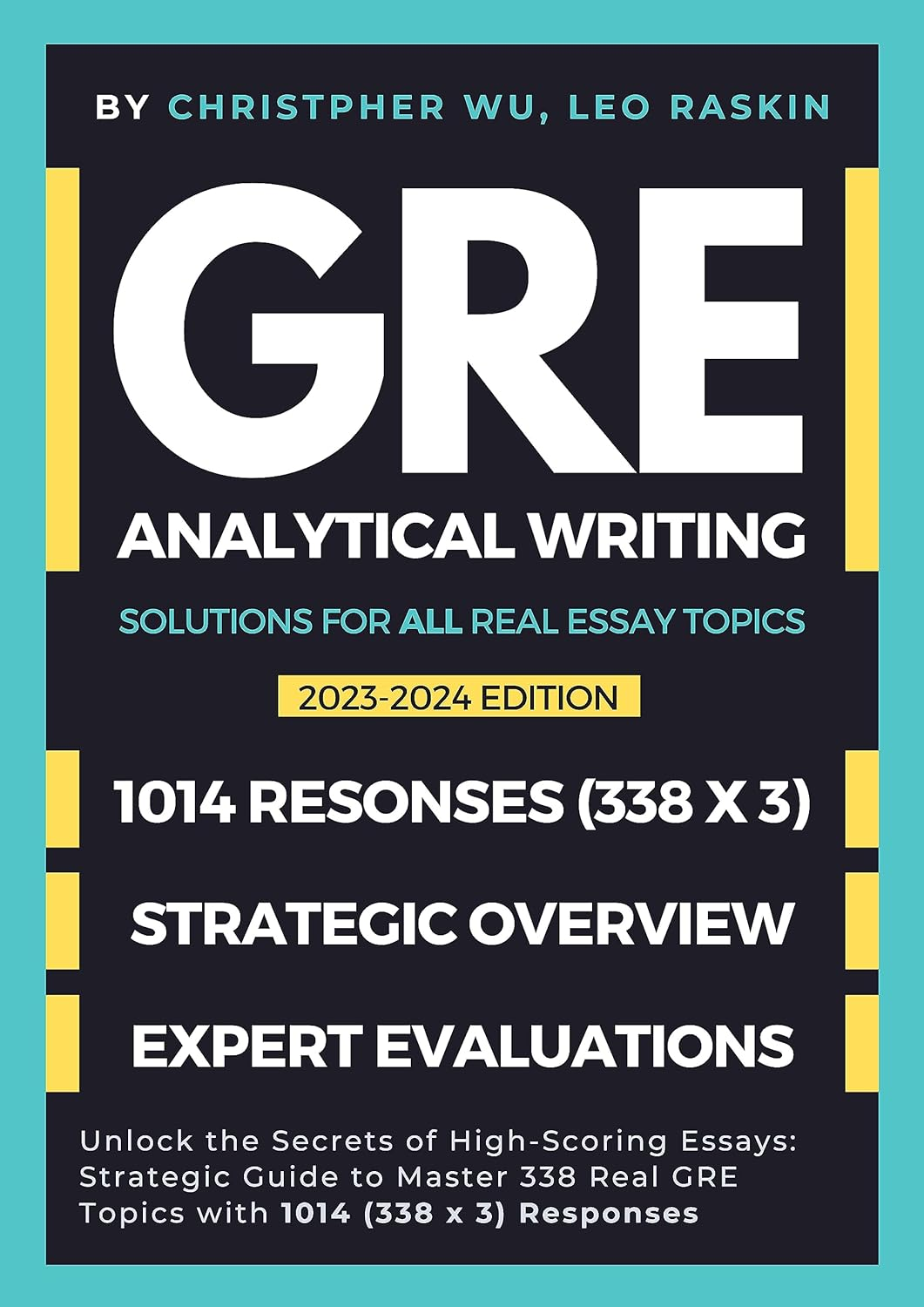 GRE Analytical Writing Solutions for All Real Essay Topics
