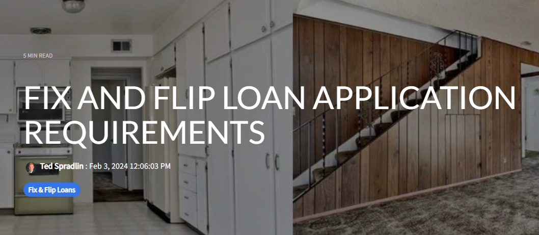 Fix and Flip Loan Application Requirements