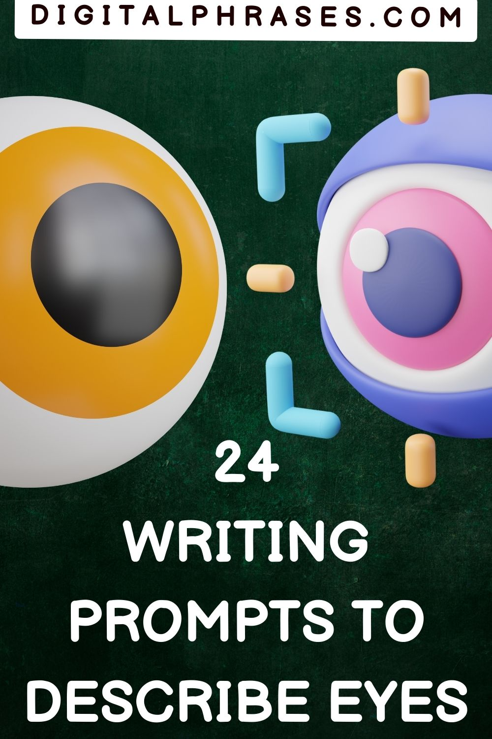 green background image with text - 24 Writing Prompts To Describe Eyes