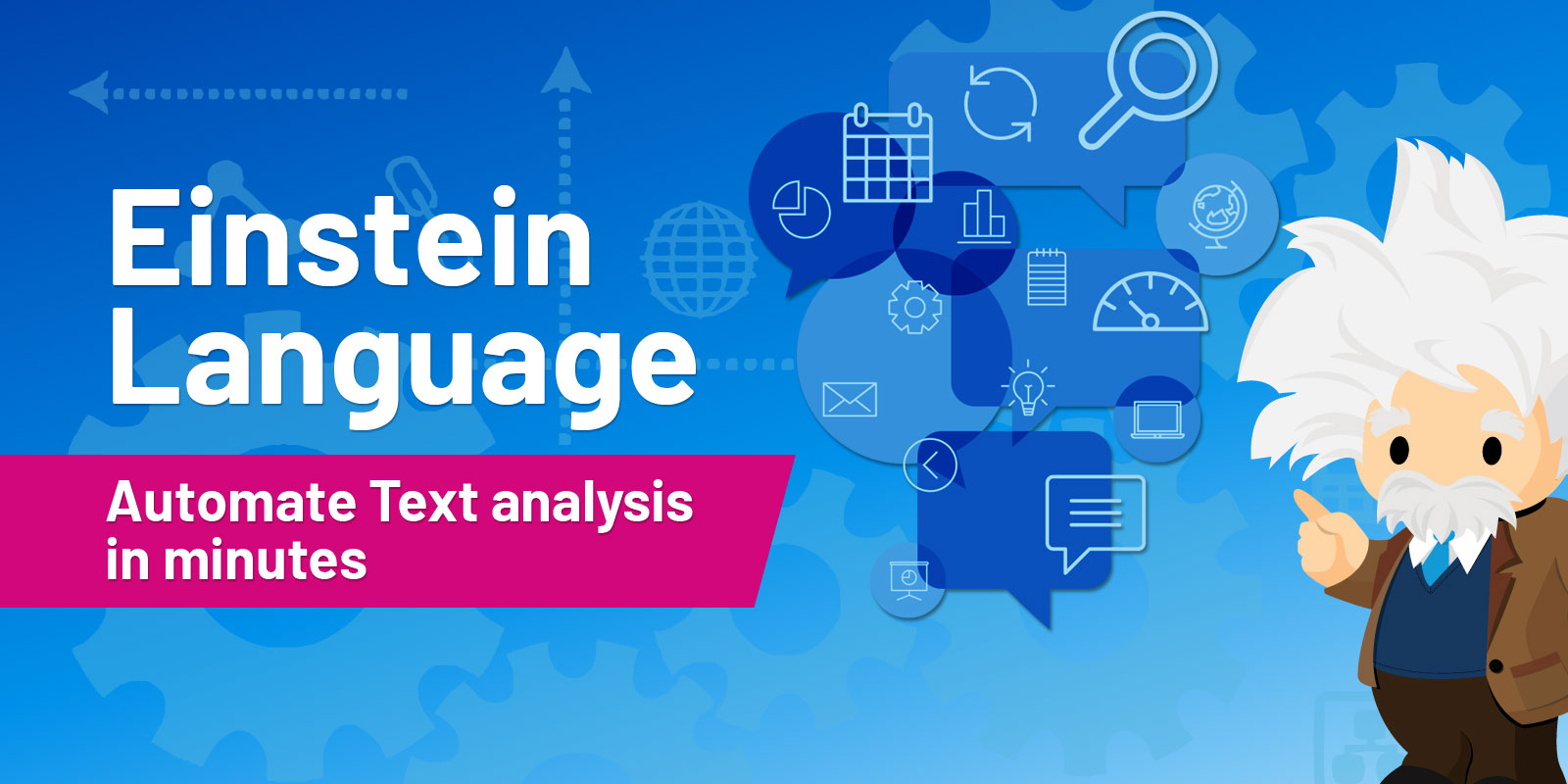 Salesforce Einstein Language | Automate text analysis with power of AI