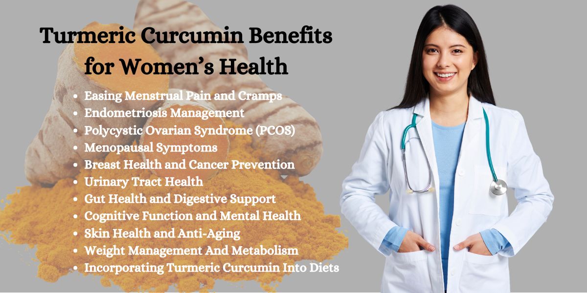 Turmeric Curcumin Benefits for Women’S Health