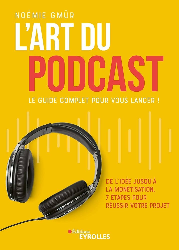 L'art du podcast