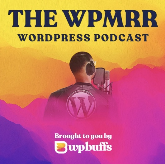 wordpress podcast, wpmrr