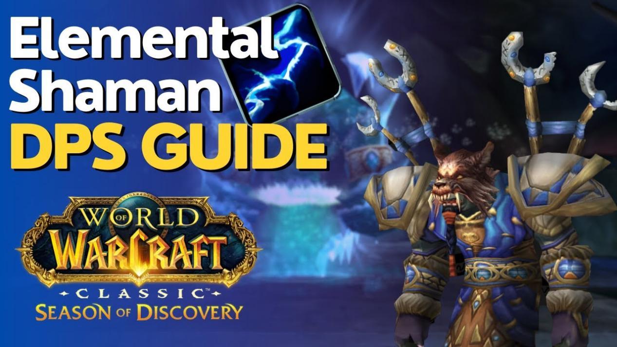 Elemental Shaman DPS Guide - Season of Discovery