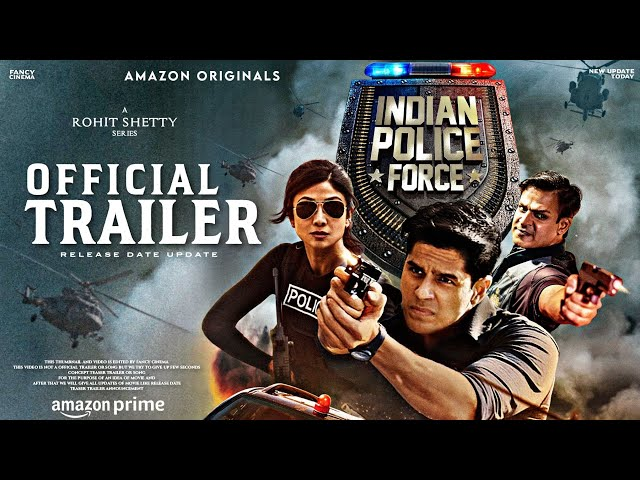 Crime Busters Unleashed: Sidharth, Shilpa, and Vivek in Indian Police Force Trailer!