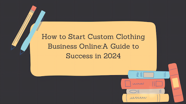 Custom clothing business