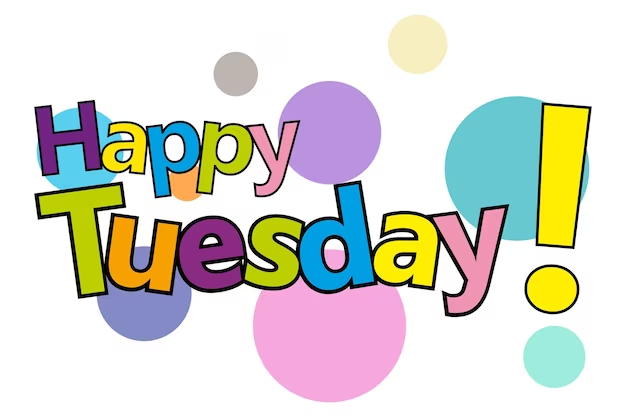 Vibrant and Colorful Image Illustrating 'Happy Tuesday!' Text