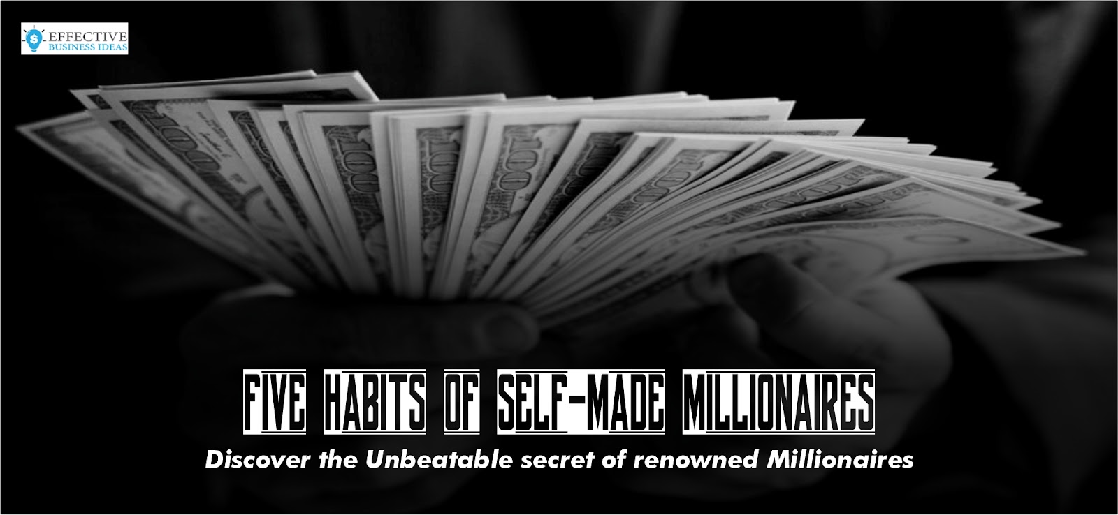 Achieving Financial Success: Five Habits of Self-Made Millionaires