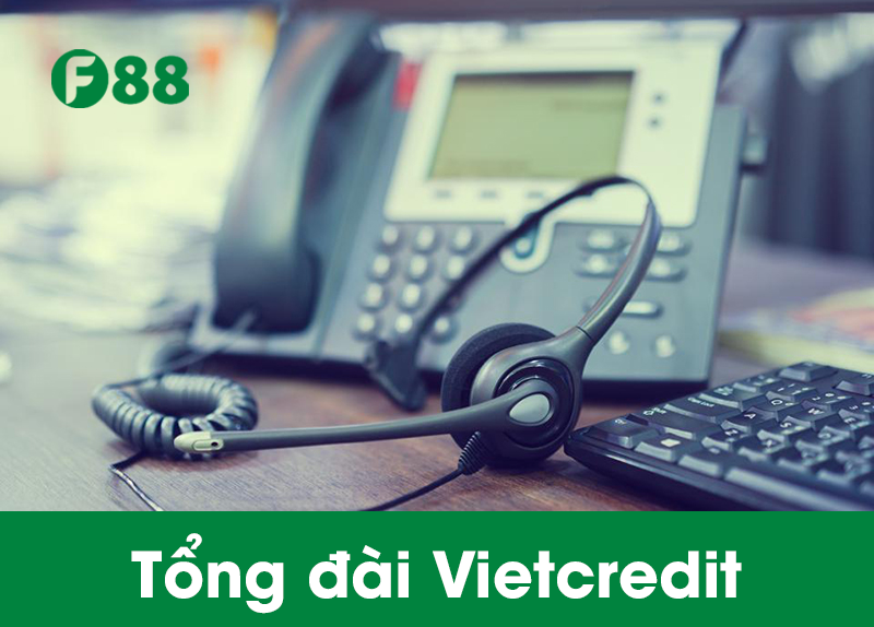 Tổng đài Vietcredit