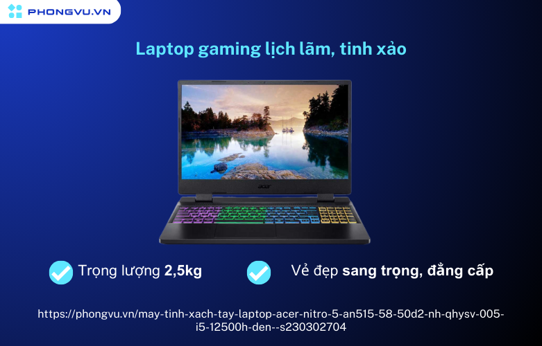 Laprop Acer Nitro 5 Tiger với thiết kế sang trọng, đẳng cấp