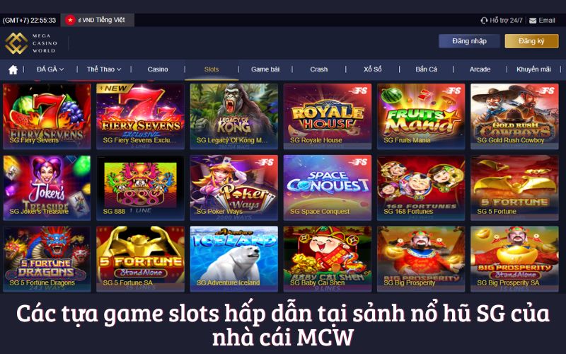 Các tựa game slots hấp dẫn tại sảnh nổ hũ SG của nhà cái MCW