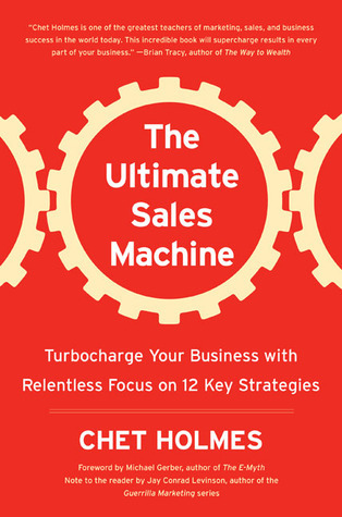 The Ultimate Sales Machine By Chet Holmes