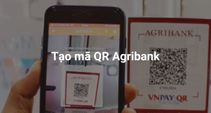 Tạo mã QR Agribank