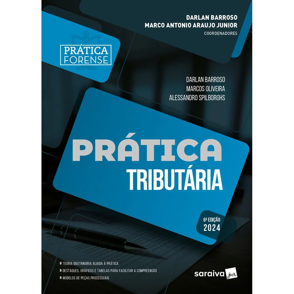 capa Prática Tributária – Coleção Prática Forense – 6ª edição