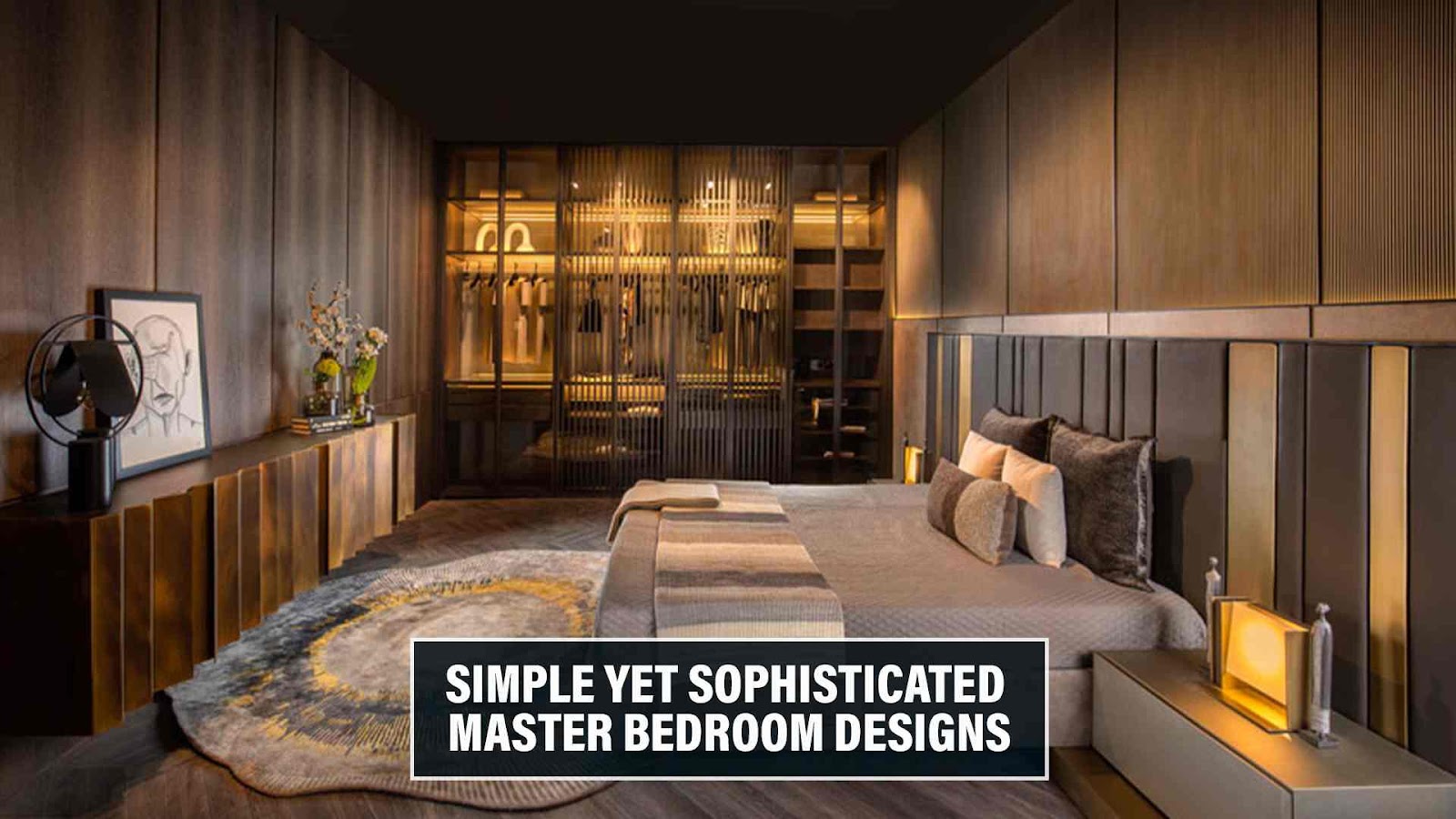 Simple Yet Sophisticated Master Bedroom Designs