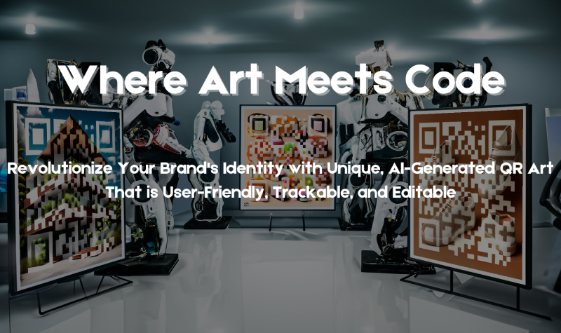 AIQrArt Where Art Meets Code - 
Revolutionize Your Brand's Identity with Unique, AI-Generated QR Art
That is User-Friendly, Trackable, and Editable