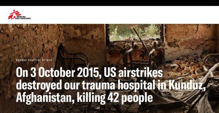 investigating war crimes introduction US airstrike Medicine Sans Frontiers hospital Kunduz Afghanistan