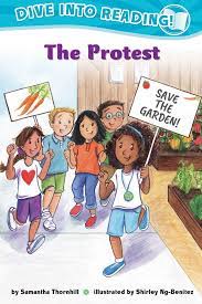 Amazon.com: The Protest (Confetti Kids Series, Dive into Reading!, Emergent  Level) (9781643792095): Samantha Thornhill, Shirley Ng-Benitez;Shirley  Ng-Benitez, Shirley Ng-Benitez;Shirley Ng-Benitez: Books