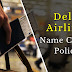 Delta Airlines Name Change Policy: Comprehensive Guide