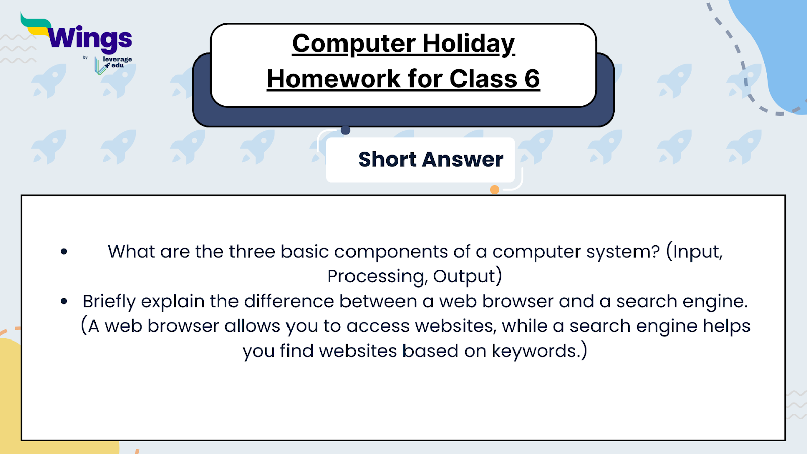 Computer Holiday Homework for Class 6
